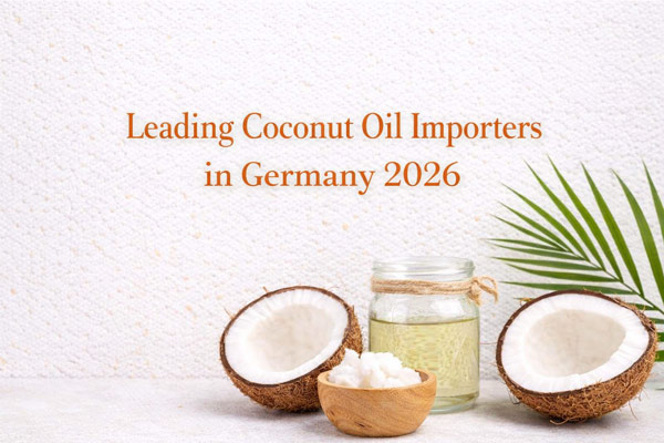 Leading Coconut Oil Importers in Germany 2026